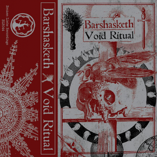 Barshasketh : Barshasketh - Void Ritual
